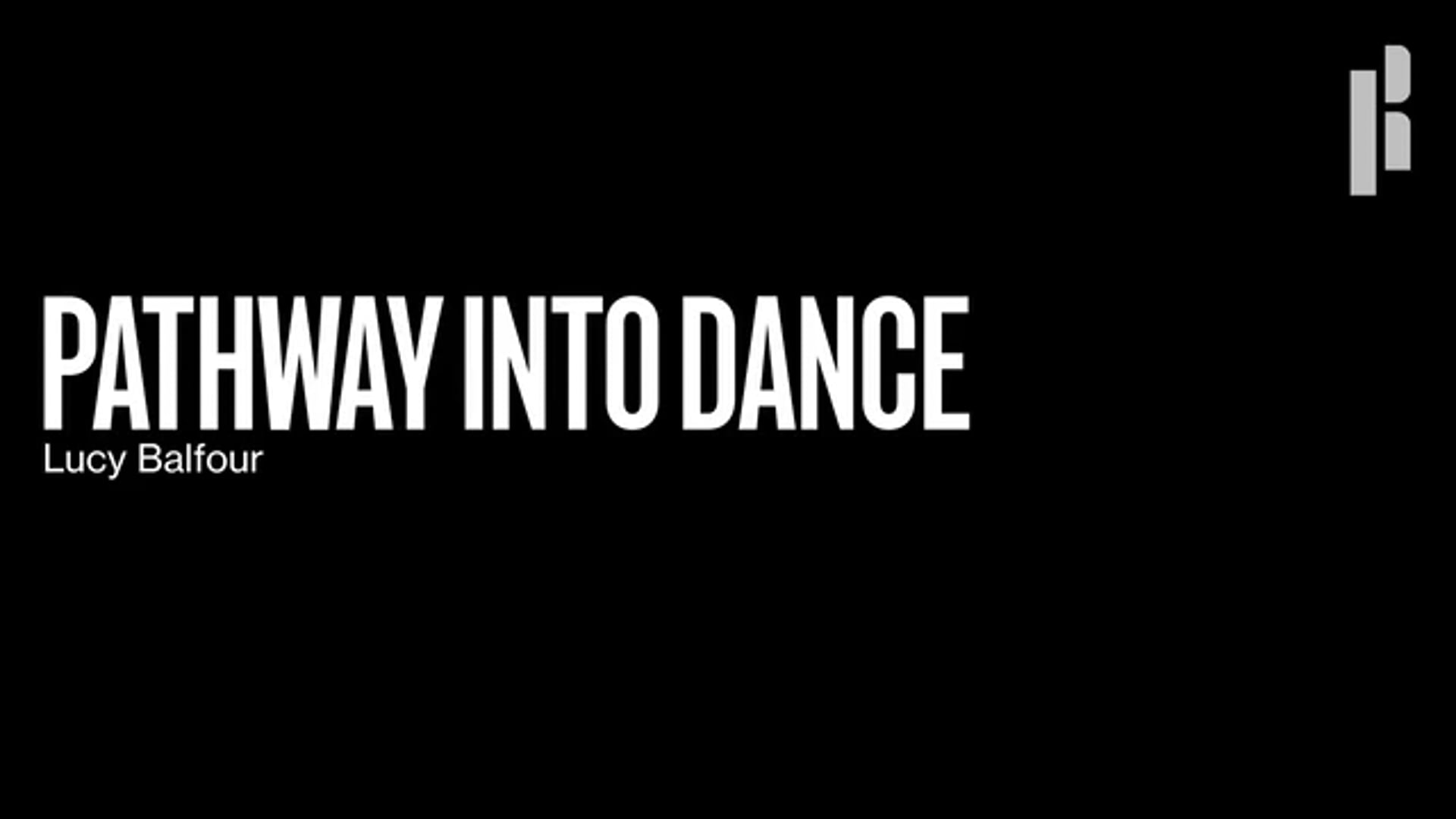 The cover of pathway into dance.